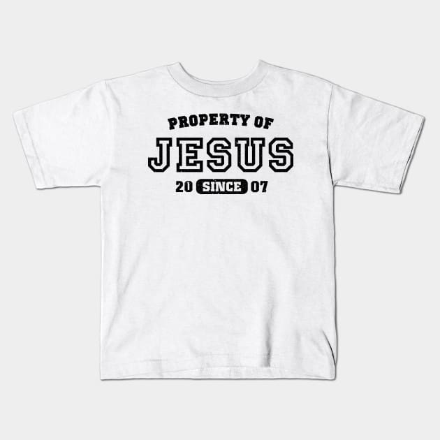 Property of Jesus since 2007 Kids T-Shirt by CamcoGraphics